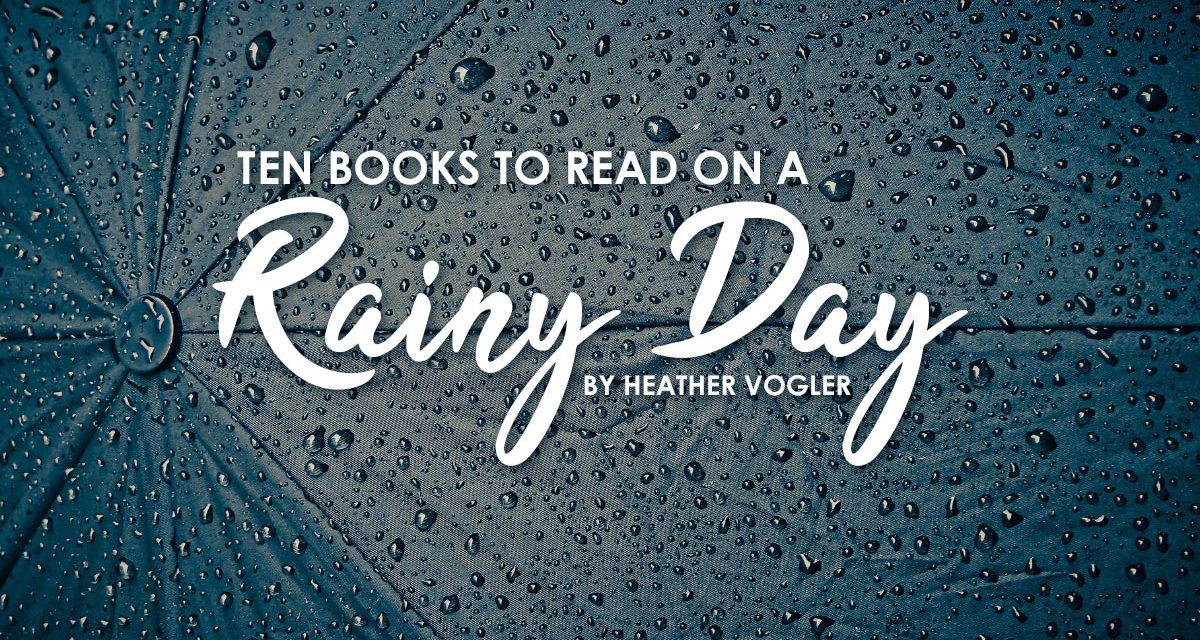 10 Books to Read as a Family on a Rainy Day