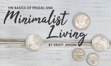 The Basics Of Frugal And Minimalist Living