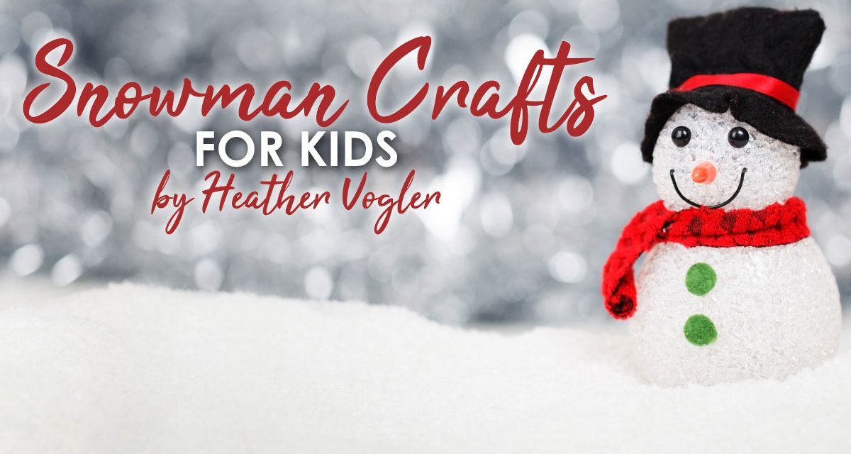 Snowman Crafts For Preschoolers