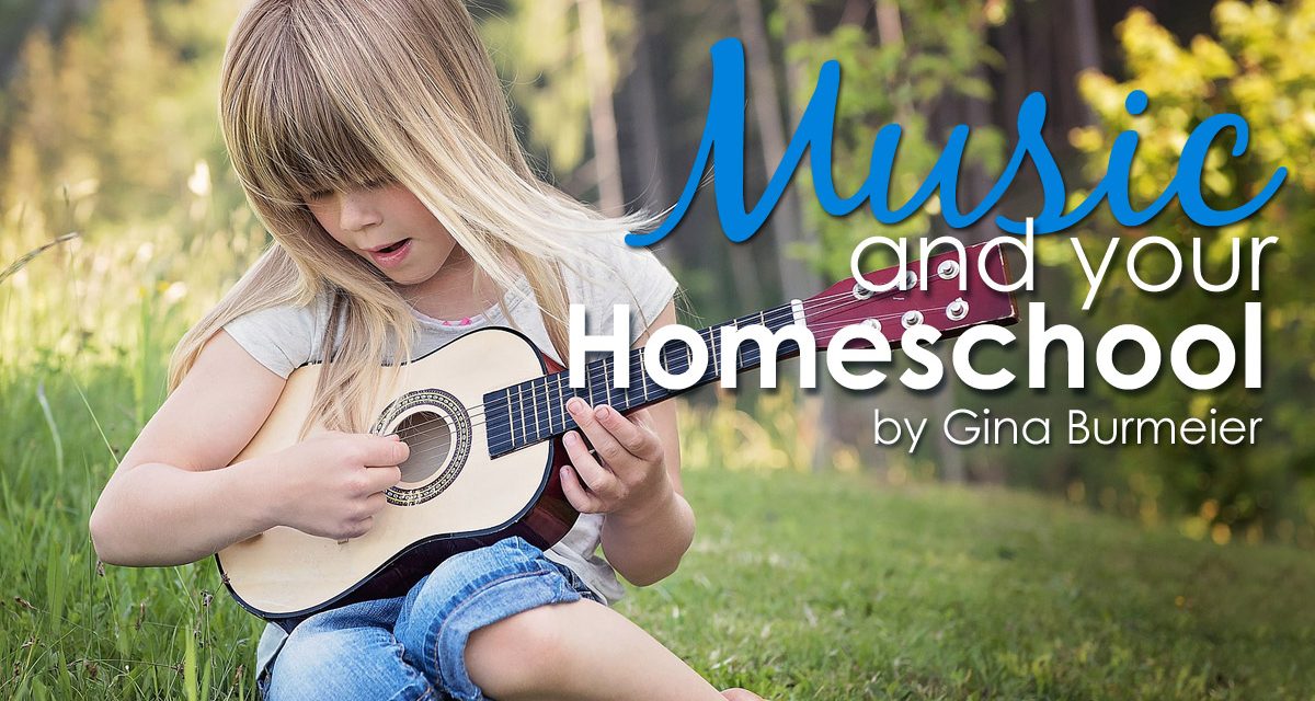 Music And Your Homeschool