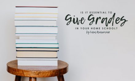 Is It Essential To Give Grades In Your Homeschool?