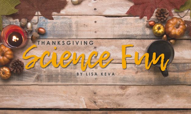 Thanksgiving Science Fun