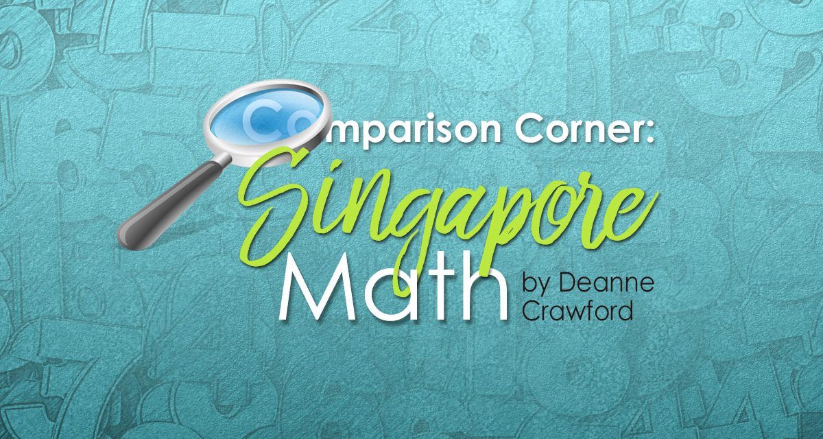 Comparison Corner: Singapore Math