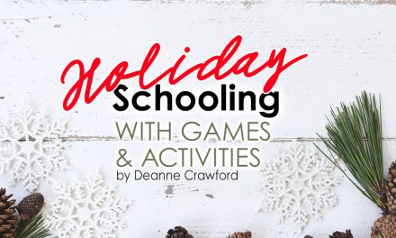 Holiday “Schooling” with Games & Activities