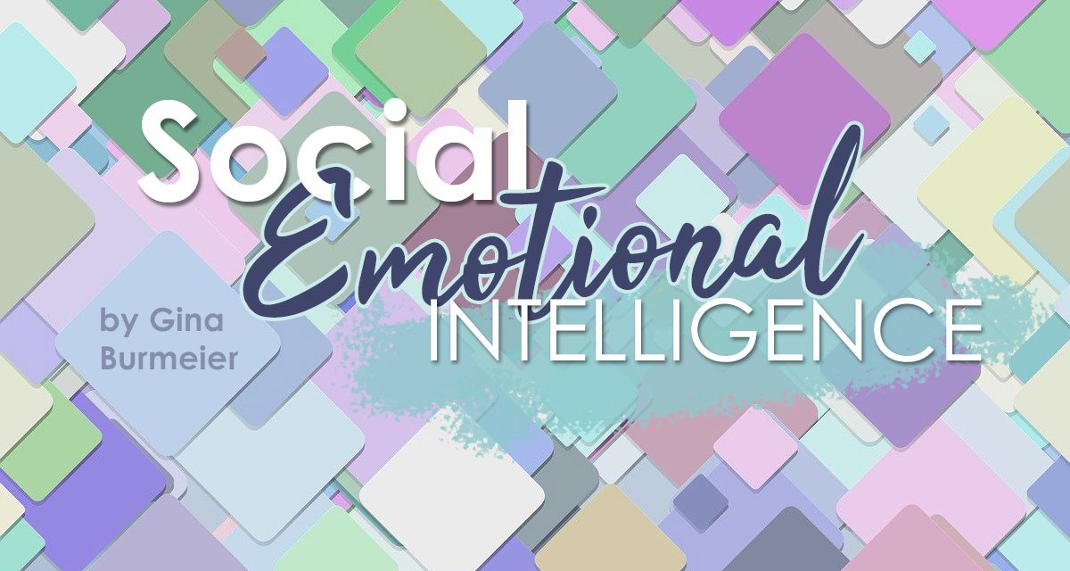 Social Emotional Intelligence