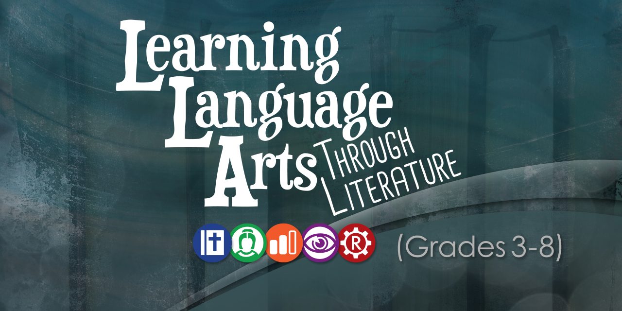 Learning Language Arts Through Literature