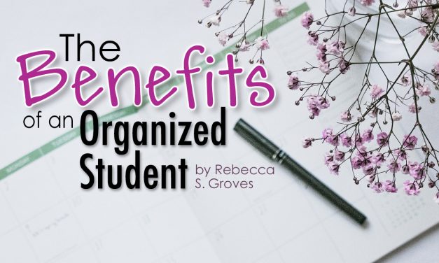 The Benefits of an Organized Student