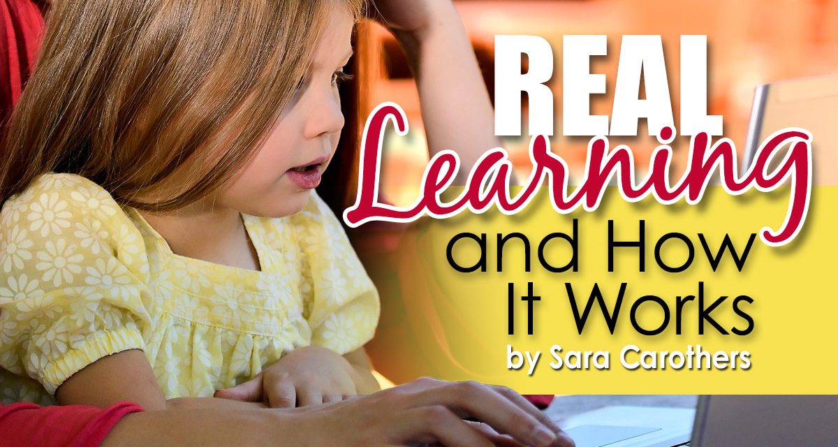 REAL Learning and How It Works