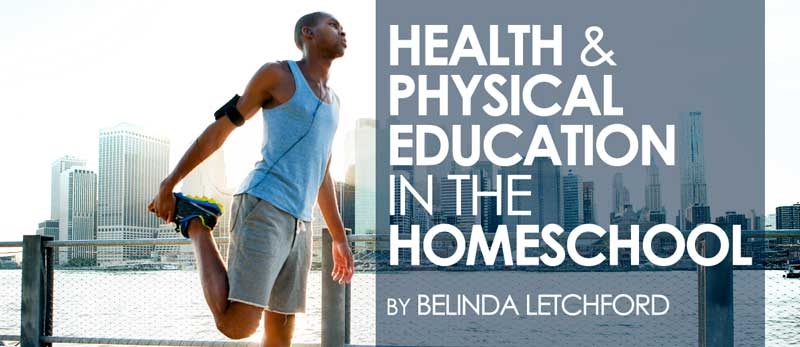 Health and Physical Education in the Homeschool