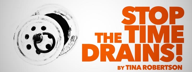 Stop the Time Drains!