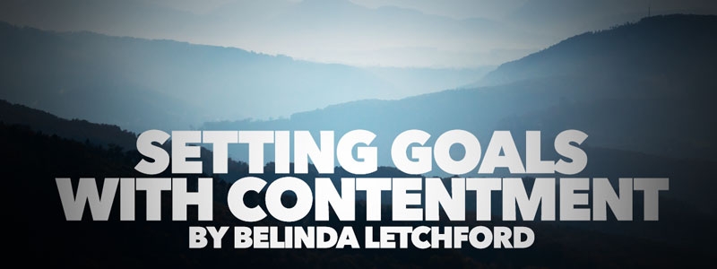 Setting Goals with Contentment