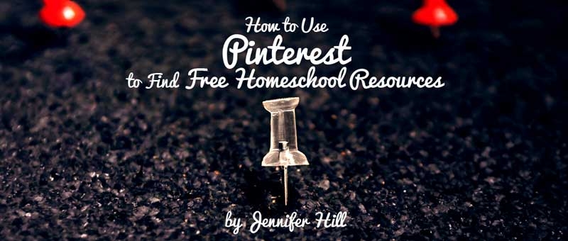 How to Use Pinterest to Find Free Homeschooling Resources