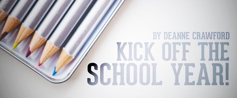 Kick Off the New School Year!