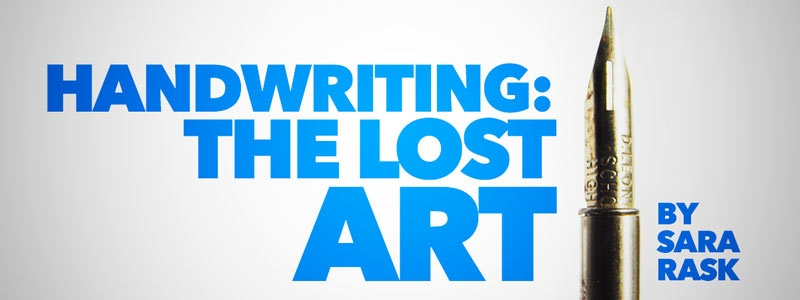Handwriting: The Lost Art