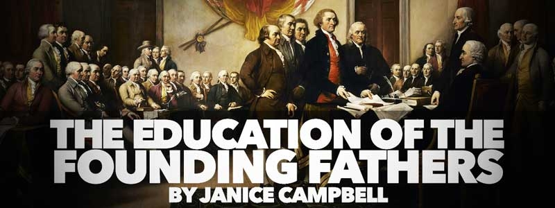The Education of the Founding Fathers